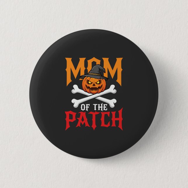 Halloween Mom of the Patch Pumpkin Witch 2 Inch Round Button (Front)