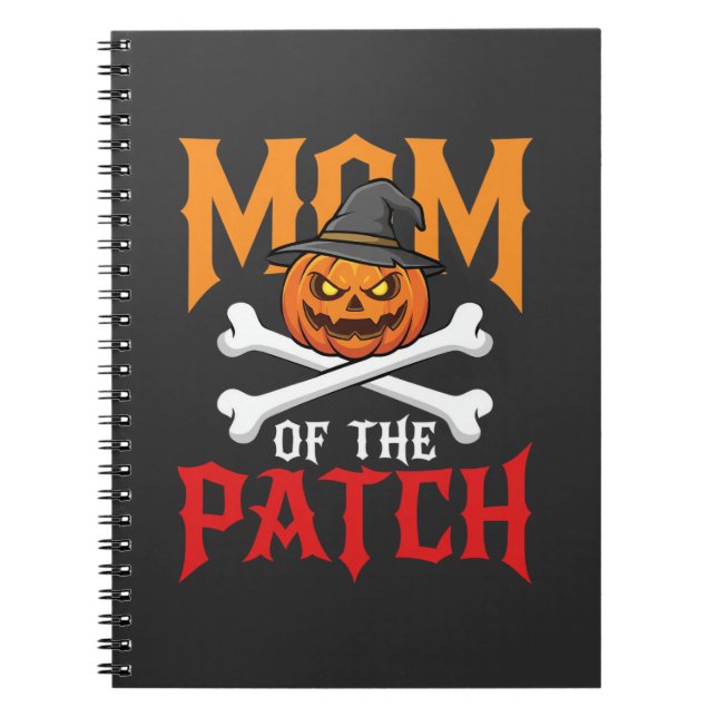 Halloween Mom of the Patch Pumpkin Witch Notebook (Front)