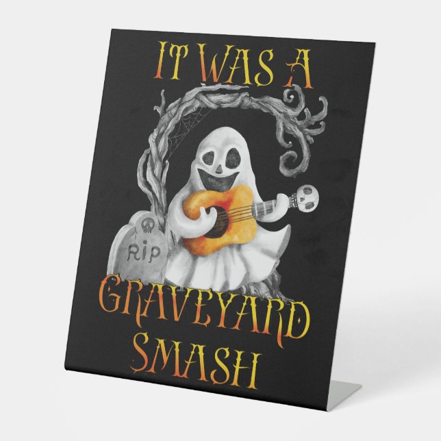 Halloween Monster Mash Ghost Graveyard Smash Pedestal Sign (Front)