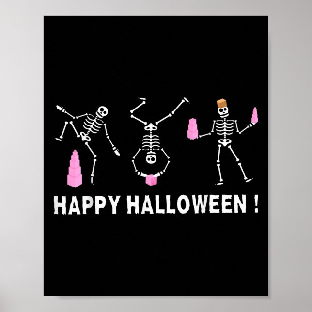 Halloween Montessori Teacher Skeleton Dancing Educ Poster (Front)