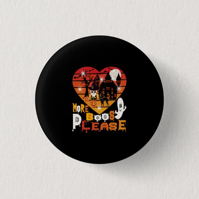 Halloween More Boos Please 1 Inch Round Button (Front)