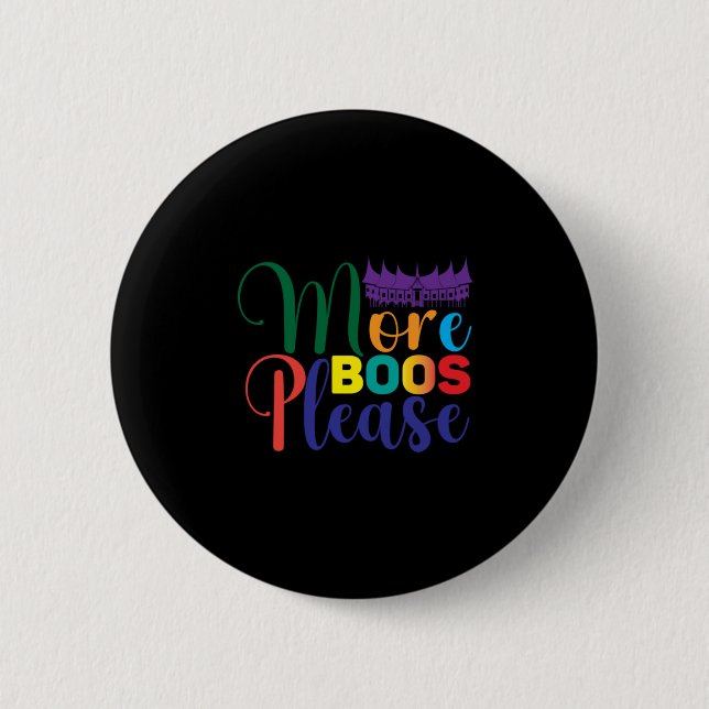 Halloween More Boos Please Birthday 2 Inch Round Button (Front)
