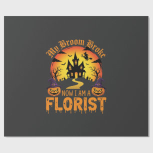 Halloween My Broom Broke Florist Witch Wrapping Paper
