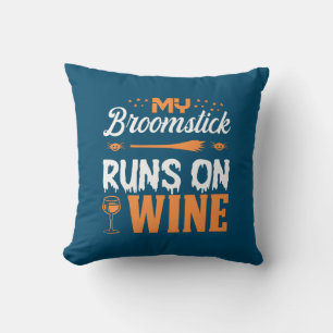 Halloween My Broomstick Runs On Wine Birthday Throw Pillow