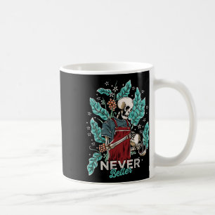 Halloween Never Better Skeleton Drinking Coffee Mug
