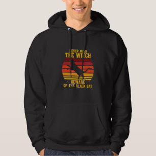 Halloween Nevermind the Witch Beware Of The Cat Hoodie