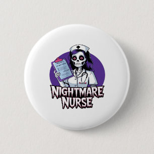 Halloween Nightmare Nurse Classic T-Shirt 2 Inch Round Button