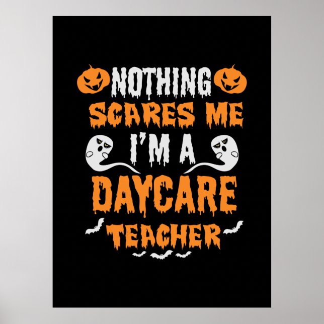 Halloween Nothing Scares Me Birthday Poster (Front)