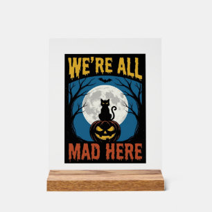 Halloween Nous étions tous fous ici Lune Chat Citr