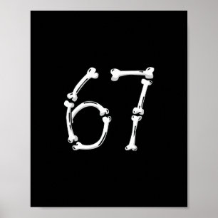 Halloween Number 6 7 Bones Skeleton Costume  Poster