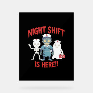 Halloween Nurse Funny Ghost Skeleton Zombie Essent Acrylic Sign