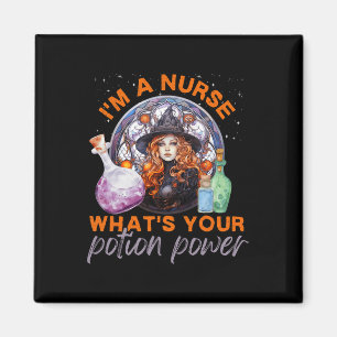 Halloween Nurse I'm A Nurse What's Your Potion Pow Magnet