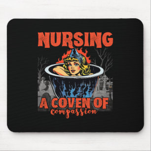 Halloween Nurse - Nursing A Coven Of Compassion Mouse Pad