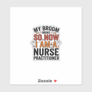 Halloween Nurse Practitioner Broom Broke Vintage D