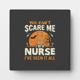 Halloween Nurse Scare Me Plaque