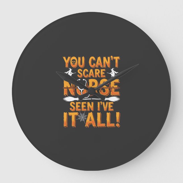 Halloween Nurse Seen It All Design_1 Large Clock (Front)