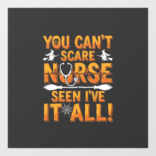 Halloween Nurse Seen It All Design_1 Window Cling