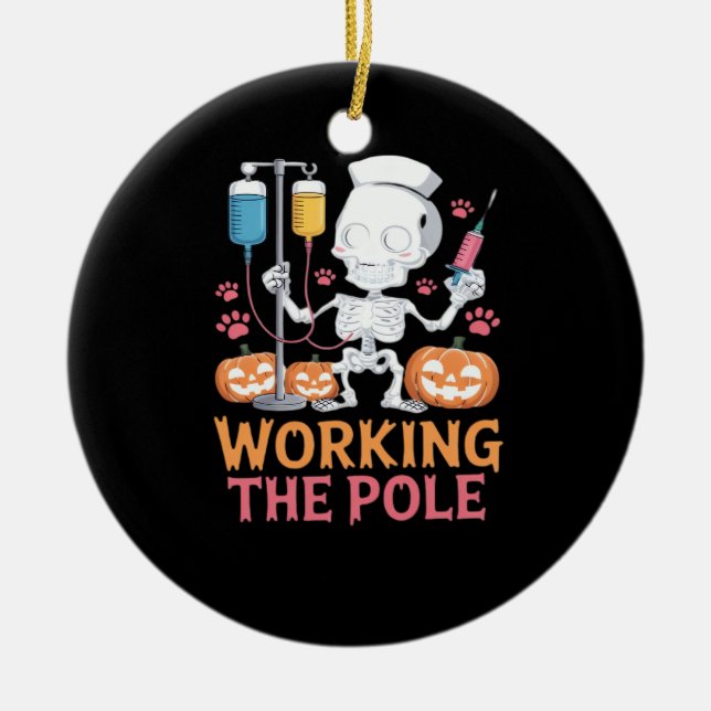 Halloween Nurse Skeleton Funny Joke Essential T-Sh Ceramic Ornament (Front)