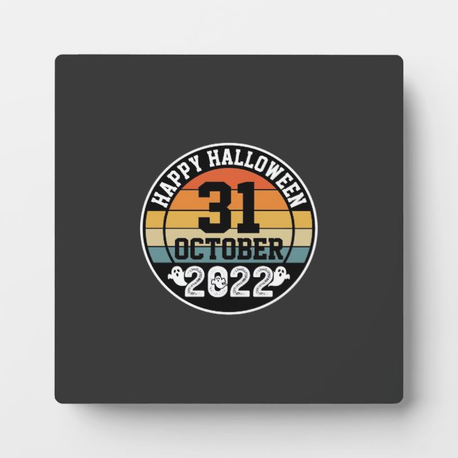 Halloween October 31 2022 Sunset Retro Design_1 Plaque (Front)