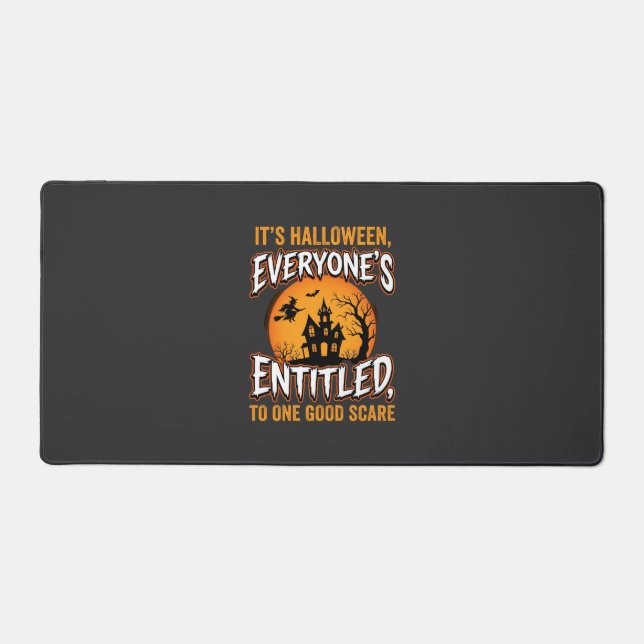 Halloween One Good Scare Haunted House Quote Desk Mat (Front)