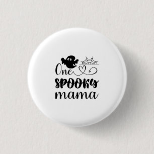 Halloween One Spooky Mama Birthday 1 Inch Round Button