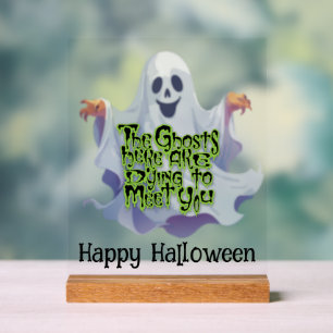 Halloween Party Ghostly Greetings Acrylic Sign