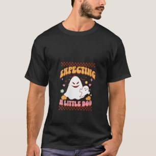 Halloween Pregnancy Mom To Be Expecting Little Boo T-Shirt