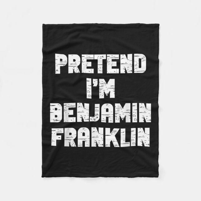 Halloween Pretend I'm Benjamin Franklin Costume La Fleece Blanket (Front)