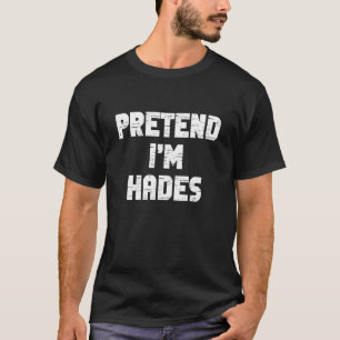 Halloween Pretend I'm Hades Costume Funny Lazy Kid T-Shirt