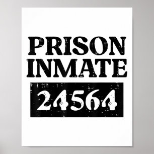 Halloween Prisoner Prison Inmate Funny Costume Men Poster