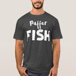 Halloween Puffer FishFishing Sayings 1470  T-Shirt