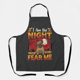 Halloween Pug I Am the Night Fear Me Apron