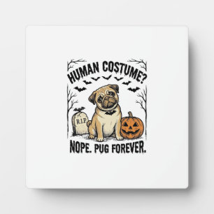 Halloween Pug Shirt Vintage Funny Dog Costume Art_ Plaque