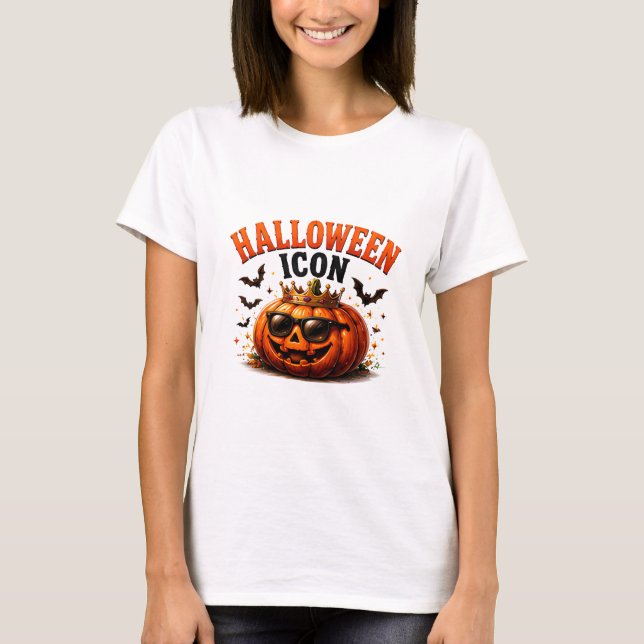 👑 Halloween Pumpkin Funny Saying 🎃 T-Shirt (Front)