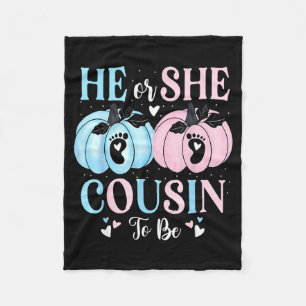 Halloween Pumpkin Gender Reveal He Or She Cousin T Fleece Blanket