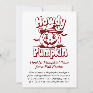 Halloween Pumpkin: Howdy Pumpkin Funny Invitation