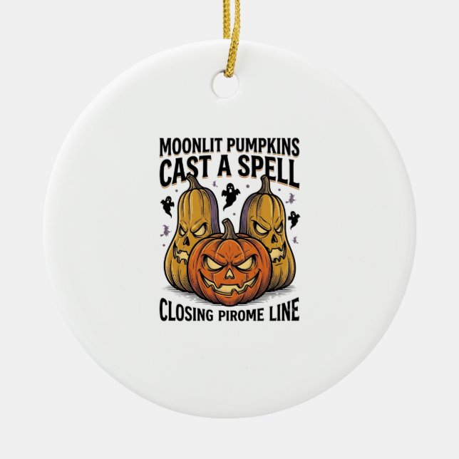 Halloween Pumpkin Quote Moonlit Jack O Lantern Eng Ceramic Ornament (Front)