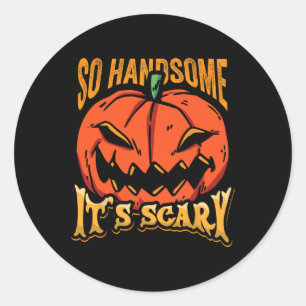 Halloween Pumpkin So Handsome It's Scary Jack O La Classic Round Sticker