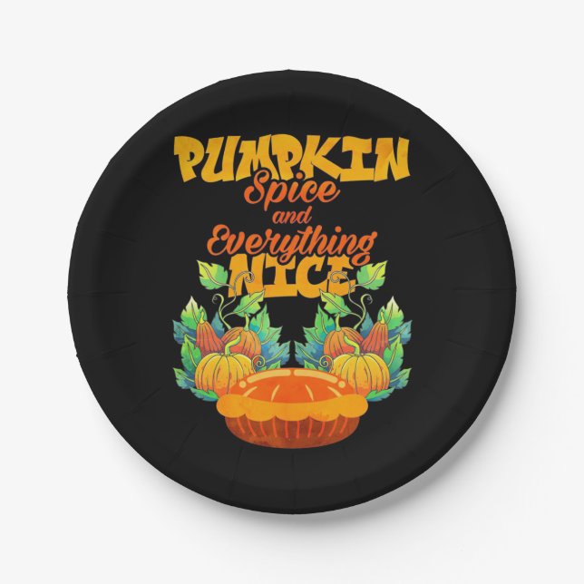 Halloween Pumpkin Spice And Everything Nice Paper Plate (Front)
