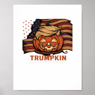 Halloween, Pumpkin Trumpkin, Make Halloween Great Poster