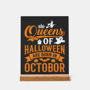 Halloween Queens Born in October Vintage Typograph Acrylic Sign