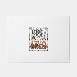Halloween Quote Boo to You From Our Crew Vintage E Doormat