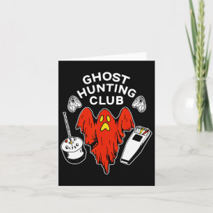 Halloween Red Ghost Hunting Club Spooky Hunter Card