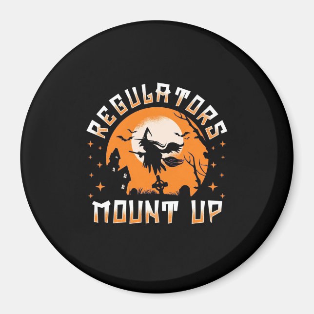 Halloween Regulators Mount Up Magnet (Front)