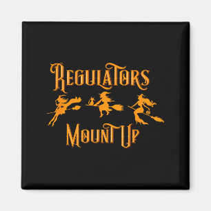 Halloween Regulators Mount Up Witches Magnet
