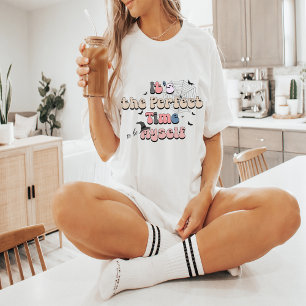 Halloween Retro Vibes   Perfect Time to be Myself T-Shirt