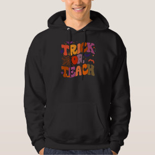 Halloween Retro Vintage Groovy Trick Or Teach Teac Hoodie
