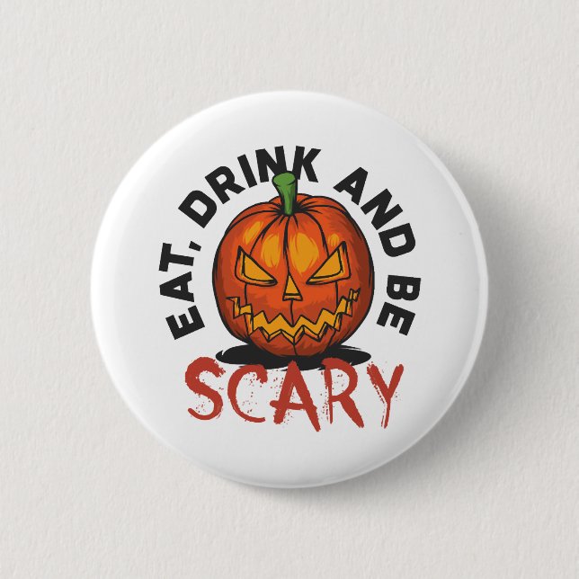 Halloween Scary     2 Inch Round Button (Front)