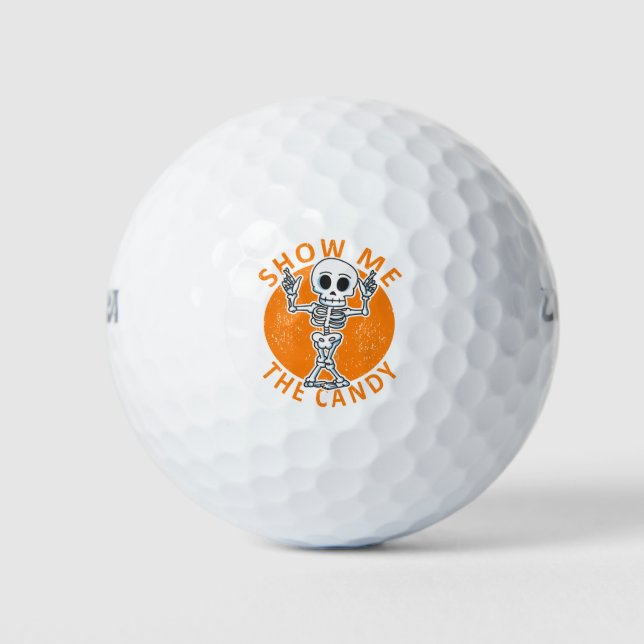 Halloween Show Me The Candy Skeleton Golf Balls (Front)