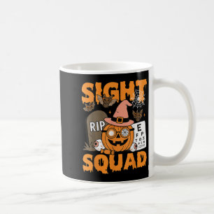 Halloween Sight Squad Optometry Optician Optometri Coffee Mug